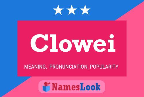 Clowei Name Poster