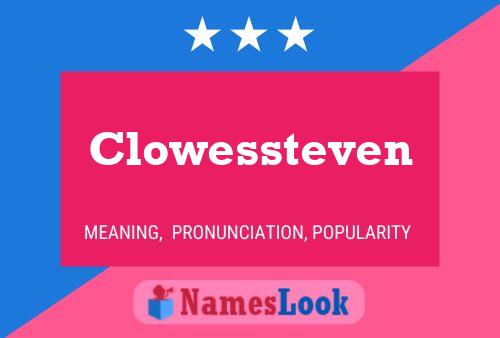 Clowessteven Name Poster