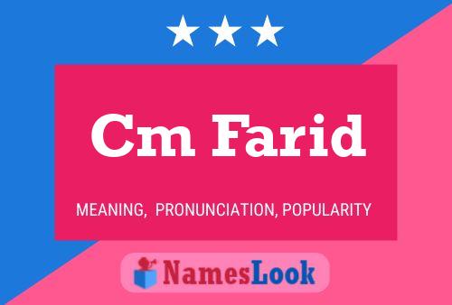 Cm Farid Name Poster