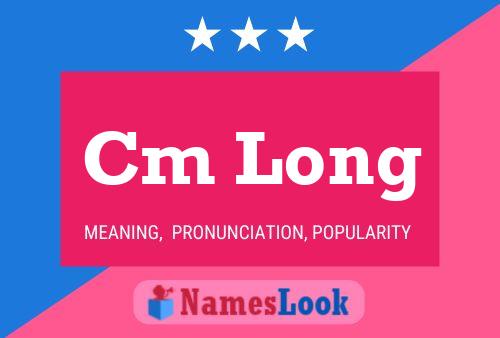 Cm Long Name Poster