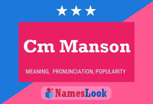 Cm Manson Name Poster