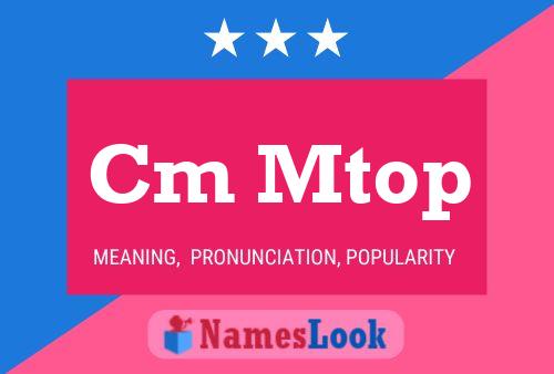 Cm Mtop Name Poster