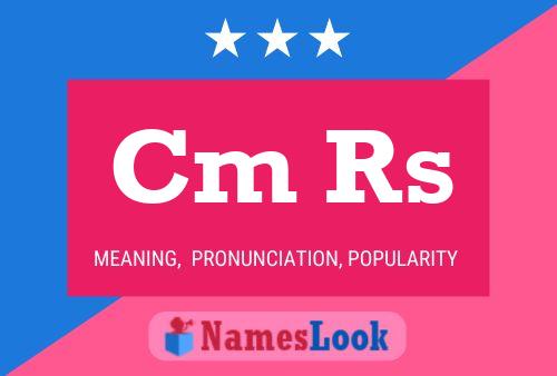 Cm Rs Name Poster