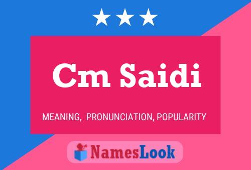 Cm Saidi Name Poster