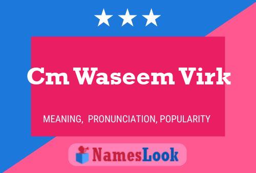 Cm Waseem Virk Name Poster