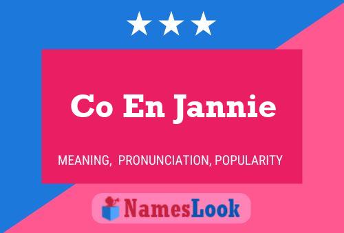 Co En Jannie Name Poster