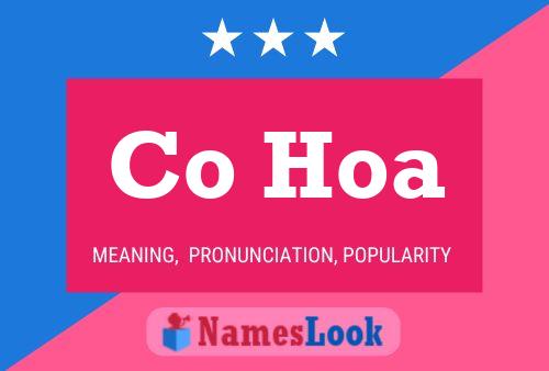 Co Hoa Name Poster