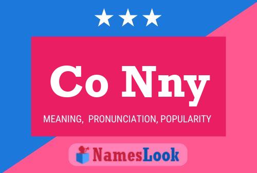 Co Nny Name Poster