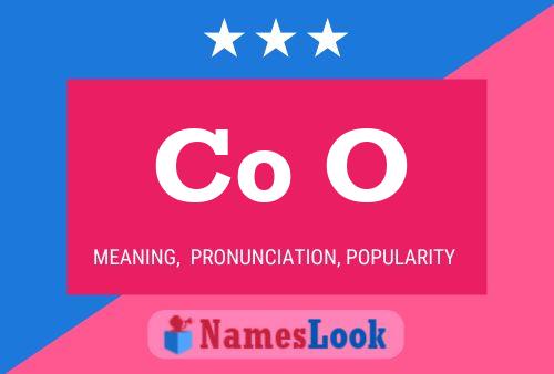 Co O Name Poster