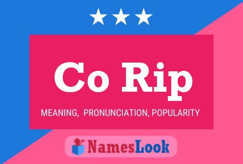 Co Rip Name Poster