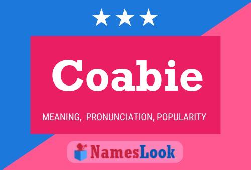 Coabie Name Poster