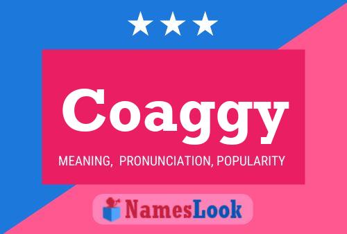 Coaggy Name Poster