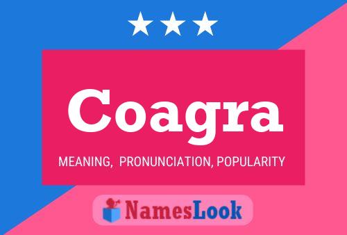 Coagra Name Poster