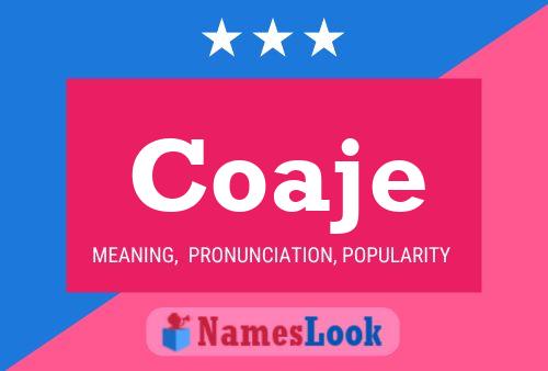 Coaje Name Poster