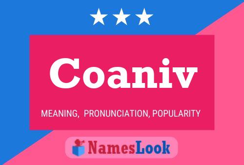 Coaniv Name Poster