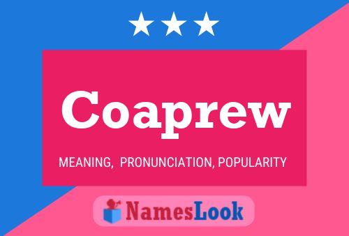 Coaprew Name Poster