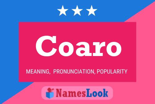 Coaro Name Poster