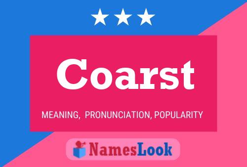 Coarst Name Poster