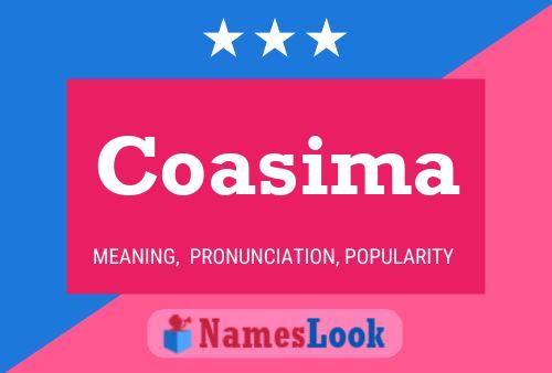 Coasima Name Poster