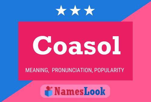 Coasol Name Poster