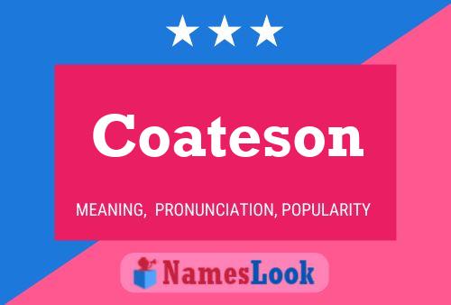 Coateson Name Poster