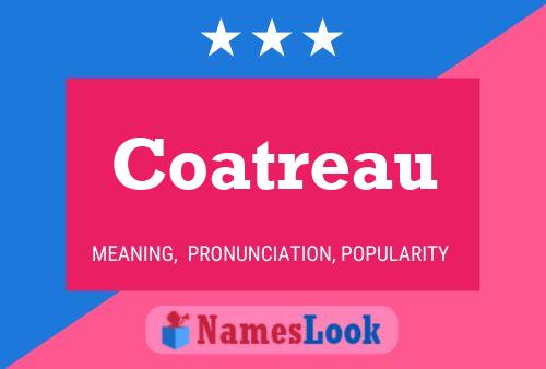 Coatreau Name Poster