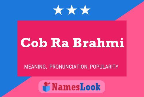 Cob Ra Brahmi Name Poster