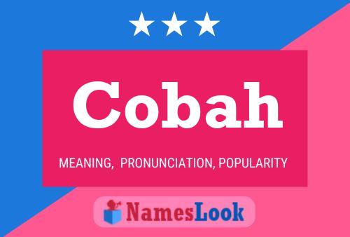 Cobah Name Poster