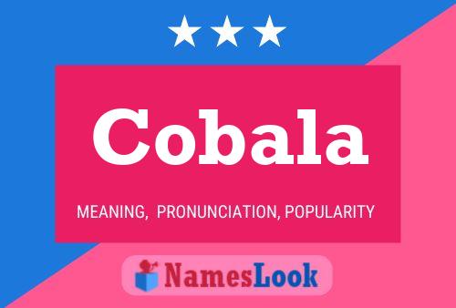 Cobala Name Poster