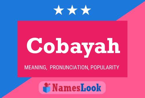 Cobayah Name Poster