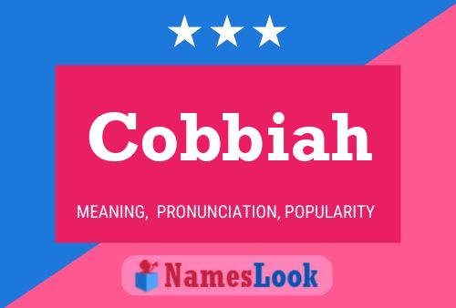 Cobbiah Name Poster