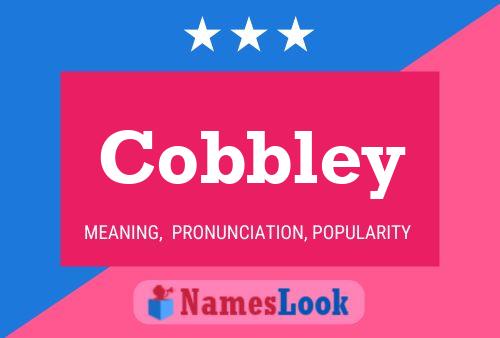 Cobbley Name Poster