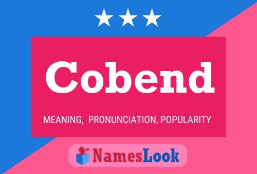 Cobend Name Poster