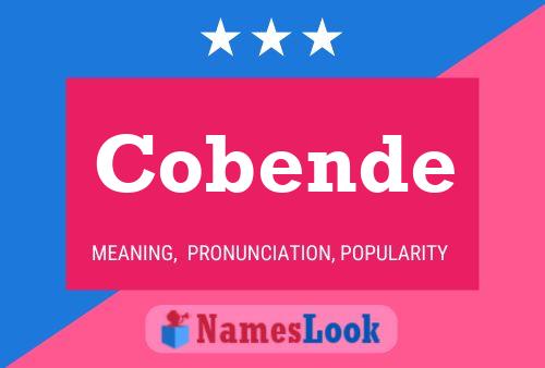 Cobende Name Poster