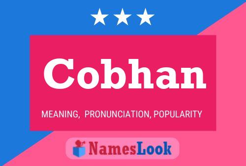 Cobhan Name Poster