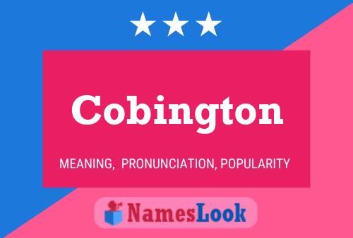 Cobington Name Poster