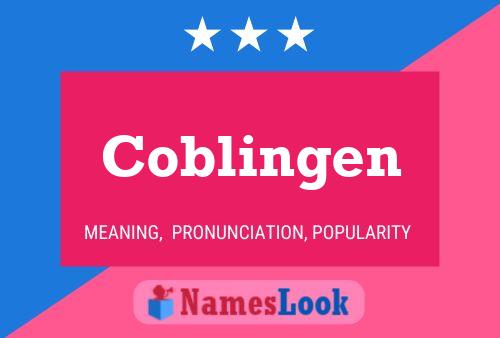 Coblingen Name Poster