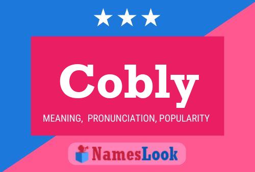 Cobly Name Poster