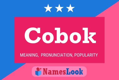 Cobok Name Poster