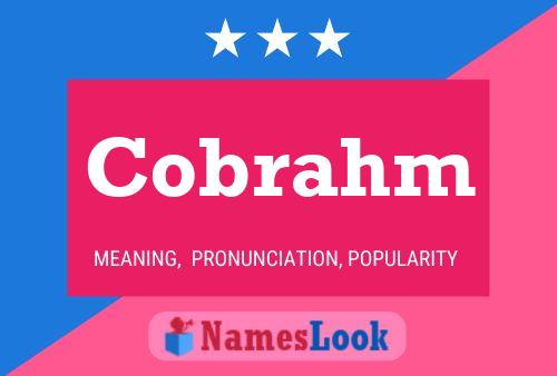 Cobrahm Name Poster