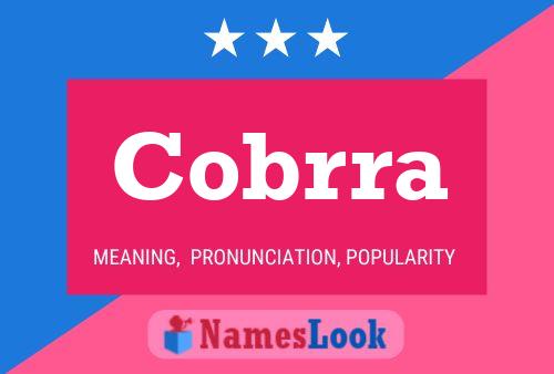 Cobrra Name Poster