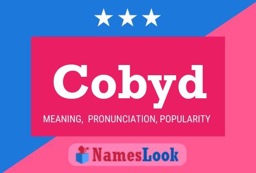 Cobyd Name Poster