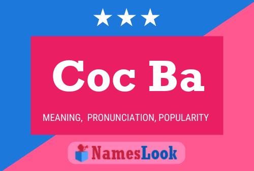 Coc Ba Name Poster