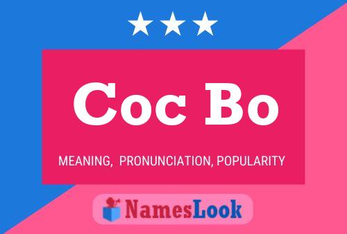 Coc Bo Name Poster