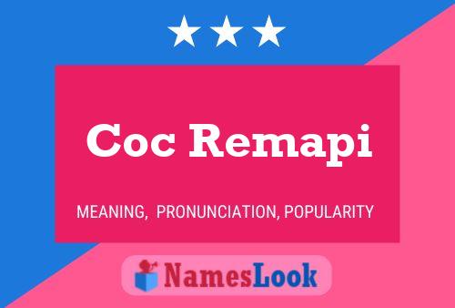 Coc Remapi Name Poster