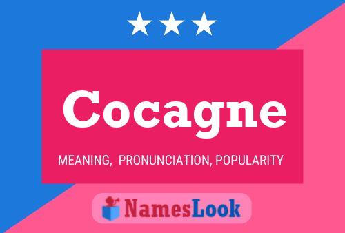 Cocagne Name Poster