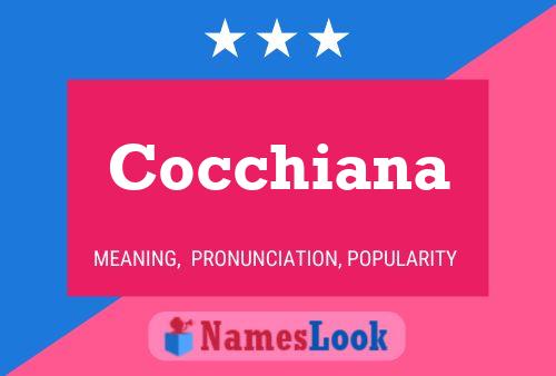 Cocchiana Name Poster