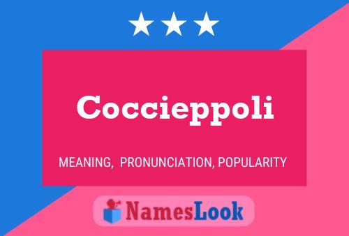 Coccieppoli Name Poster