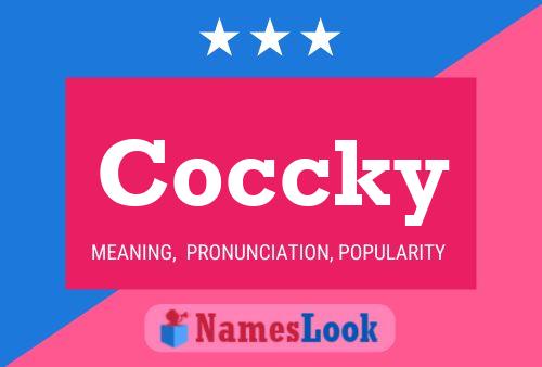 Coccky Name Poster