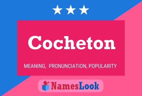 Cocheton Name Poster